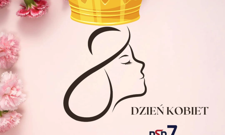 Dzień Kobiet - Z koroną będziesz pod ochroną