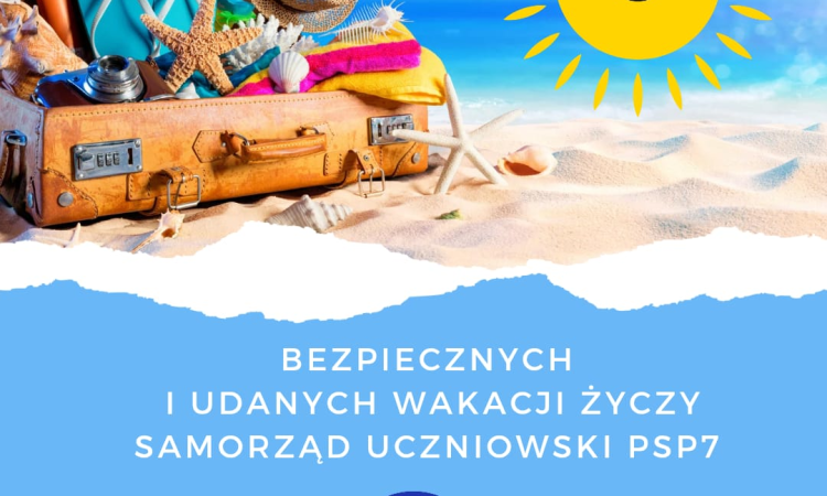 Bezpiecznych wakacji życzy SU