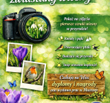 Międzyszkolny Konkurs Fotograficzny - „Pierwsze zwiastuny wiosny”