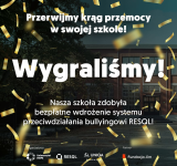 Nasza szkoła znalazła się w gronie placówek objętych bezpłatnym wdrożeniem programu RESQL - system zapobiegania przemocy w szkole