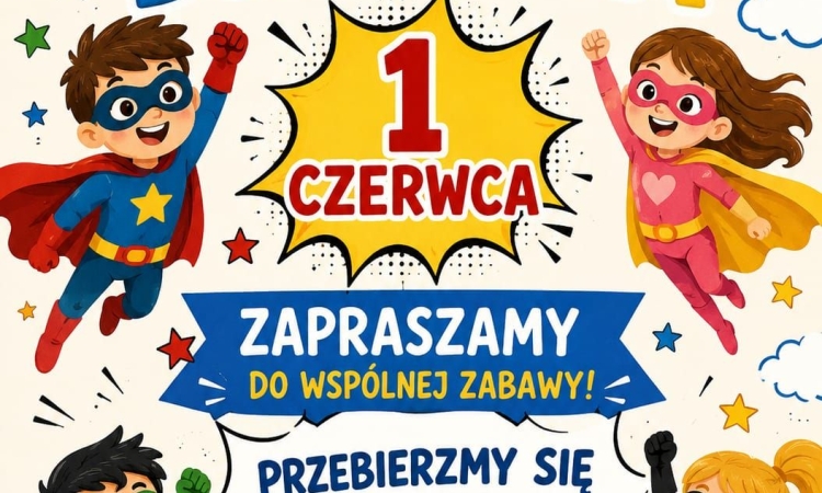 DZIEŃ DZIECKA – 1 CZERWCA 2026!