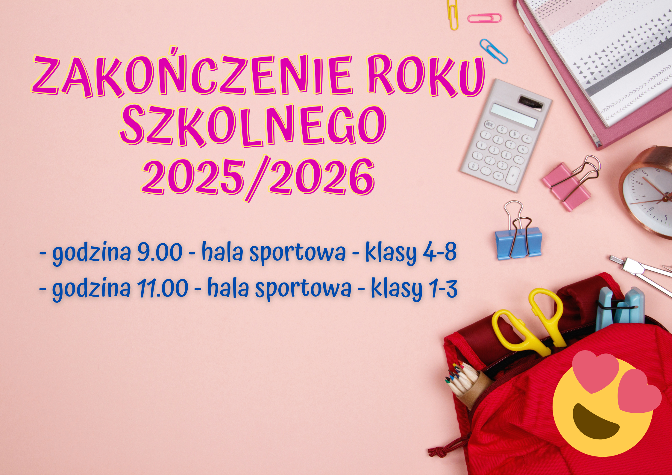 Uroczyste zakończenie roku szkolnego 2025/2026